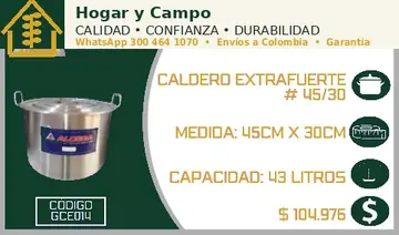 Caldero extrafuerte # 45/30, código GCE014