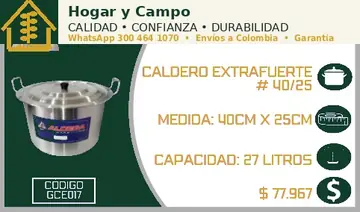Caldero extrafuerte # 40/25, código GCE017