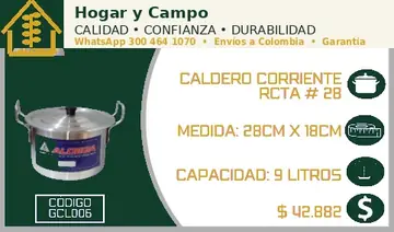Caldero corriente rcta # 28, código GCL006