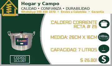 Caldero corriente rcta # 26, código GCL007