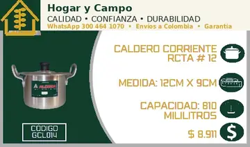 Caldero corriente rcta # 12, código GCL014